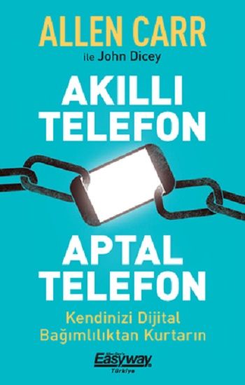 Akıllı Telefon Aptal Telefon - Butik Yayınları Kitap
