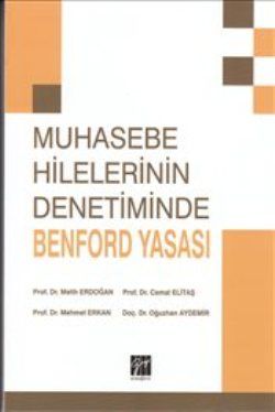 Muhasebe Hilelerinin Denetiminde Benford Yasası - Gazi Kitabevi Kitap