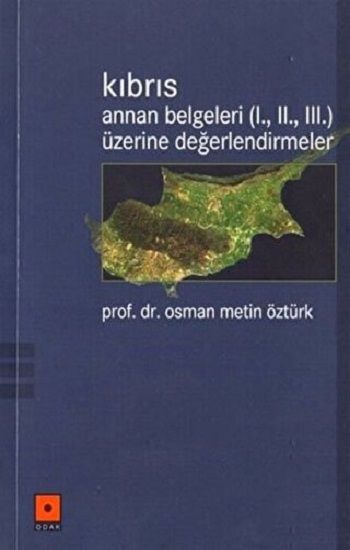 Kıbrıs Annan Belgeleri (1. 2. 3.) Üzerine Değerlendirmeler - Gazi Kitabevi Kitap