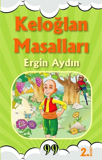 Keloğlan Masalları - Doksan Dokuz Yayınları Kitap