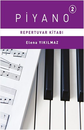 Piyano 2. Bölüm Repertuvar Kitabı - Porte Müzik Eğitim Merkezi Kitap