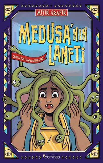 Mitik Grafik – Medusa’nın Laneti (Çizgilerle Yunan Mitolojisi) - Domingo Yayınevi Kitap