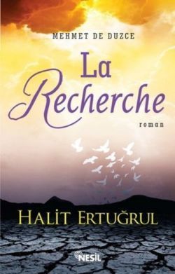 Mehmet De Düzce: La Recherche - Nesil Yayınları Kitap