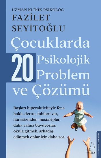 Çocuklarda 20 Psikolojik Problem ve Çözümü - Destek Yayınları Kitap