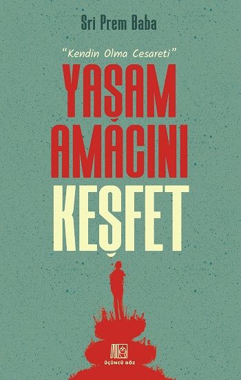 Yaşam Amacını Keşfet - Üçüncü Göz Kitap