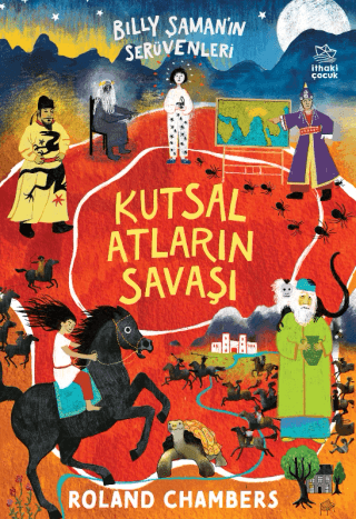 Billy Şaman'ın Serüvenleri 2 - Kutsal Atların Savaşı - İthaki Yayınları Kitap
