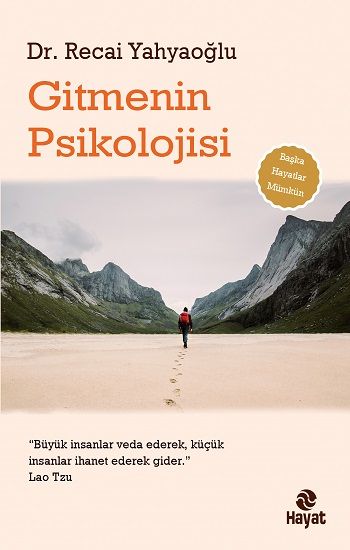 Gitmenin Psikolojisi - Hayat Yayınları Kitap