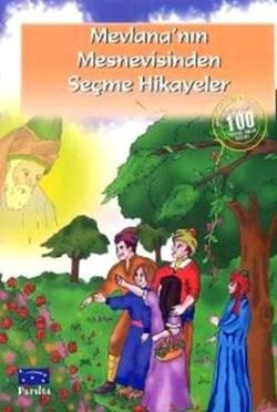 Mevlana’nın Mesnevisinden Seçme Hikayeler Türkçe çocuk kitabı kapağı