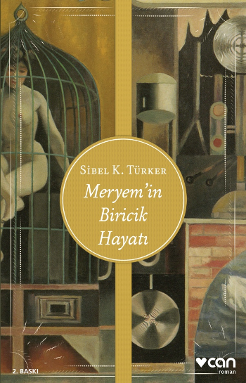 Meryem’in Biricik Hayatı - Can Yayınları Kitap