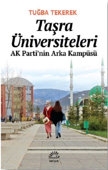 Taşra Üniversiteleri - İletişim Yayınları Kitap
