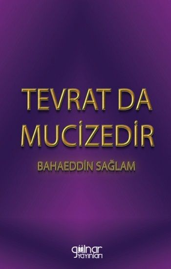 Tevrat Da Mucizedir - Gülnar Yayınları Kitap