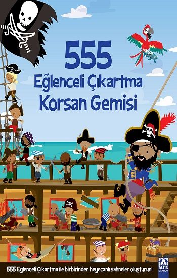 555 Eğlenceli Çıkartma Korsan Gemisi - Altın Kitaplar Kitap