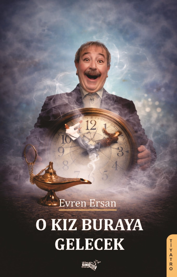 O Kız Buraya Gelecek - Sınırsız Kitap Kitap