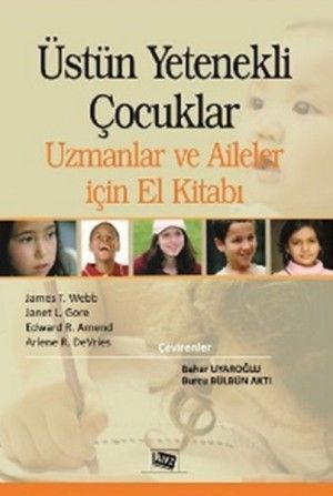 Üstün Yetenekli Çocuklar Uzmanlar ve Aileler için El Kitabı - Anı Yayıncılık Kitap