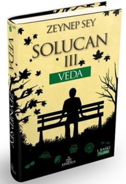 Solucan 3: Veda (Ciltli) - Ephesus Yayınları Kitap