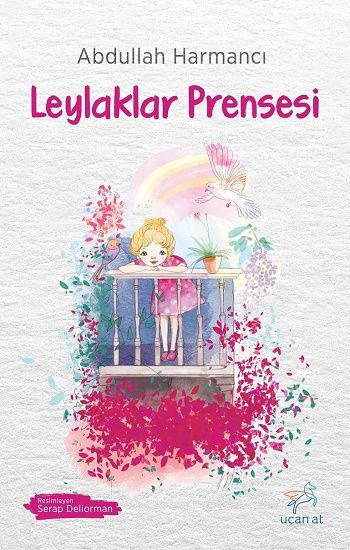 Leylaklar Prensesi - Uçan At Kitap