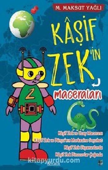 Kaşif Zek’in Maceraları - Özyürek Yayınları Kitap