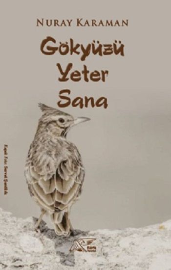 Gökyüzü Yeter Sana - Kuytu Yayınları Kitap