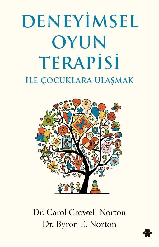 Deneyimsel Oyun Terapisi ile Çocuklara Ulaşmak - Görünmez Adam Yayıncılık Kitap