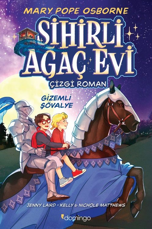 Sihirli Ağaç Evi -Çizgi Roman- 2: Gizemli Şövalye - Domingo Yayınevi Kitap