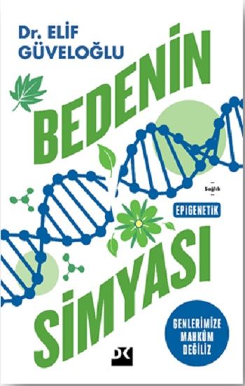 Bedenin Simyası - Doğan Kitap Kitap