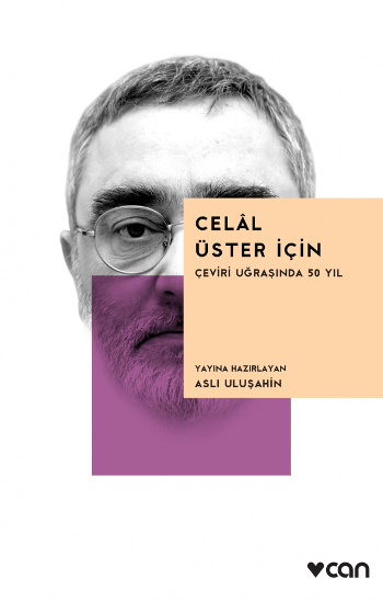 Celal Üster İçin – Çeviri Uğraşında 50 Yıl - Can Yayınları Kitap