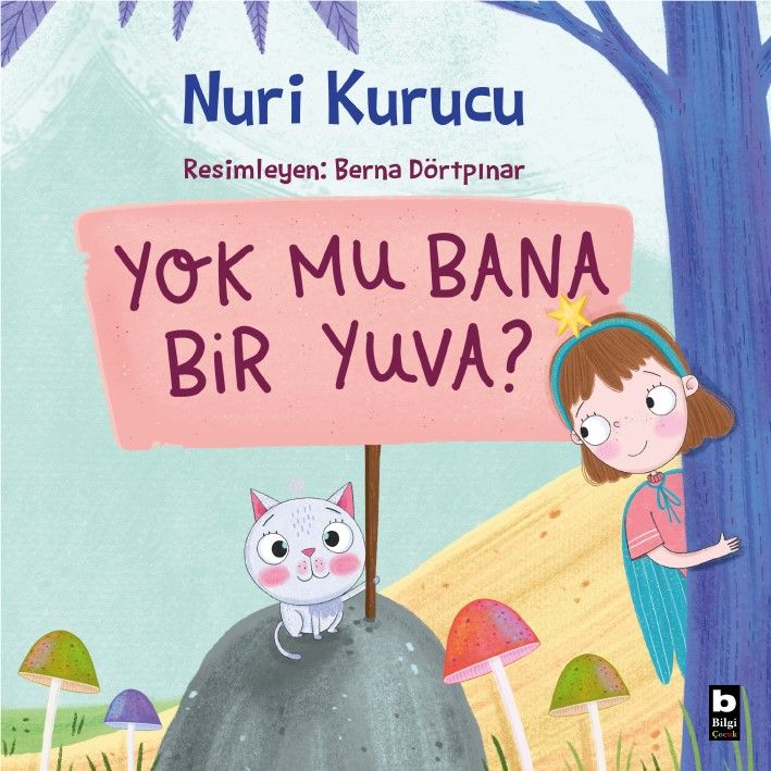 Yok Mu Bana Bir Yuva? - Bilgi Yayınevi Kitap