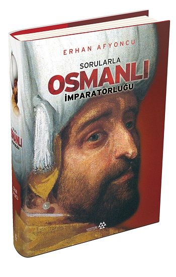 Sorularla Osmanlı İmparatorluğu (Ciltli) - Yeditepe Yayınevi Kitap
