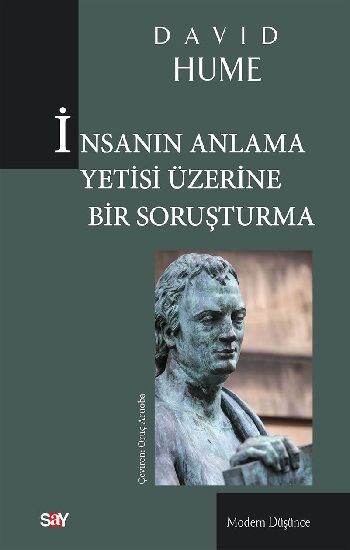İnsanın Anlama Yetisi Üzerine Bir Soruşturma - Say Yayınları Kitap