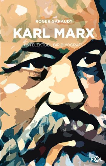 Karl Marx – Entelektüel Bir Biyografi - Fol Kitap Kitap
