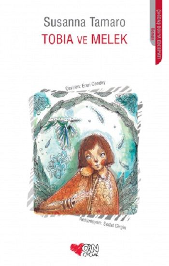 Tobia ve Melek - Can Çocuk Yayınları Kitap