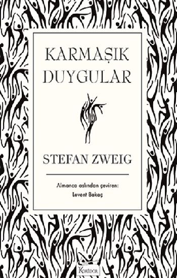 Karmaşık Duygular (Bez Ciltli) - Koridor Yayıncılık Kitap