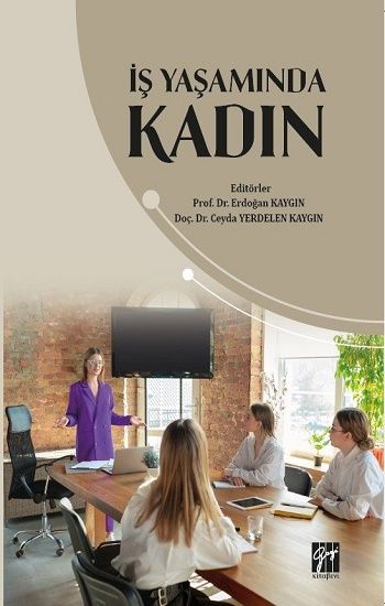 İş Yaşamında Kadın - Gazi Kitabevi Kitap
