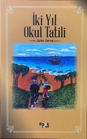 İki Yıl Okul Tatili - Fark Yayınları Kitap