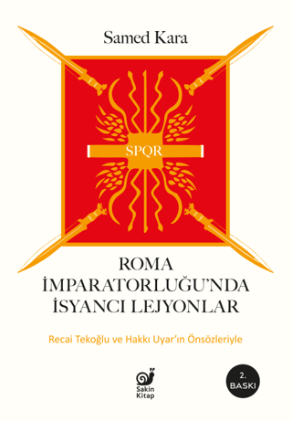 Roma İmparatorluğunda İsyancı Lejyonlar - Sakin Kitap Kitap