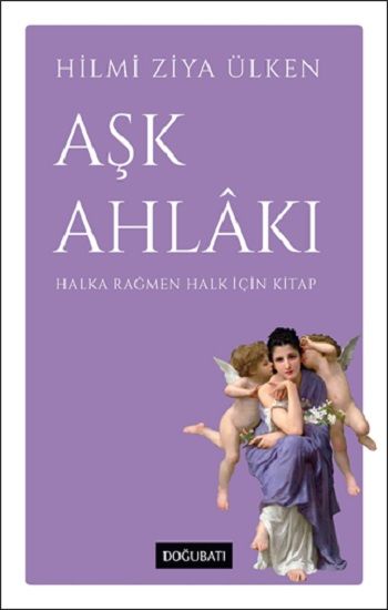 Aşk Ahlakı - Doğu Batı Yayınları Kitap