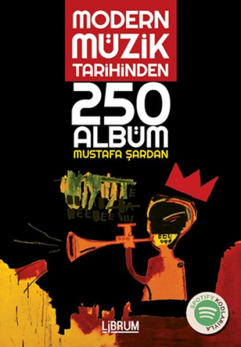 Modern Müzik Tarihinden 250 Albüm - Librum Kitap Kitap