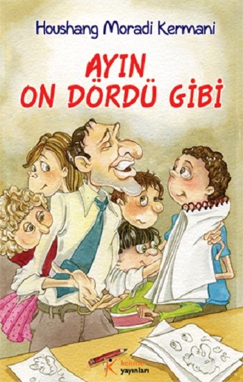 Ayın On Dördü Gibi - Kelime Yayınları Kitap