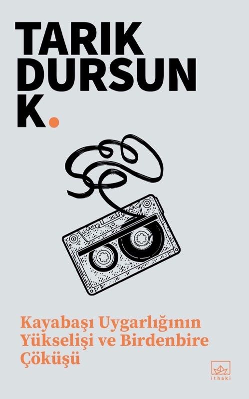 Kayabaşı Uygarlığının Yükselişi ve Birdenbire Çöküşü - İthaki Yayınları Kitap