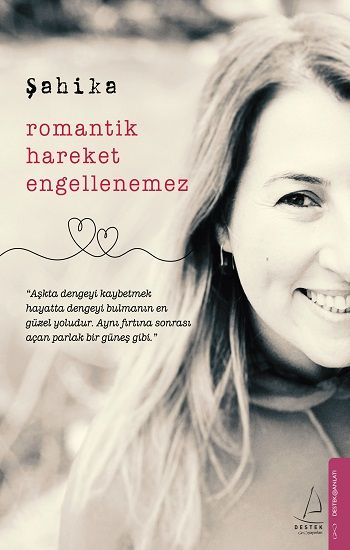 Romantik Hareket Engellenemez - Destek Yayınları Kitap