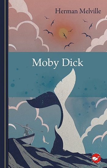 Klasikleri Okuyorum: Moby Dick (Ciltli) - Beyaz Balina Yayınları Kitap