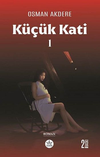 Küçük Kati -1 - Elpis Yayınları Kitap