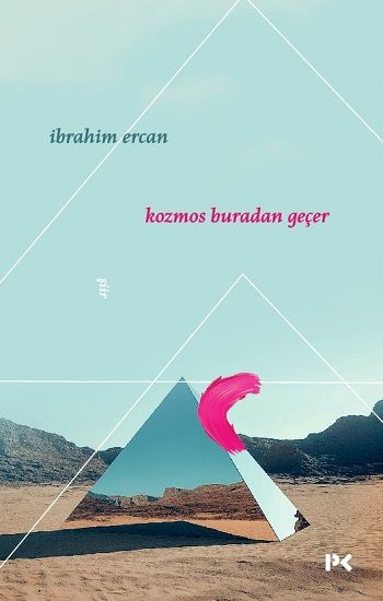 Kozmos Buradan Geçer - Profil Kitap Kitap