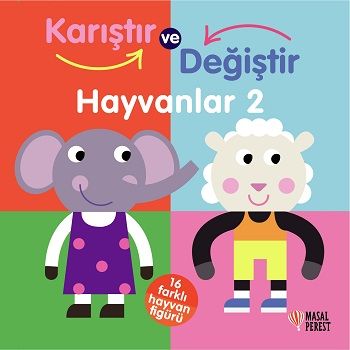 Karıştır ve Değiştir Hayvanlar 2 (Ciltli) - Masalperest Kitap