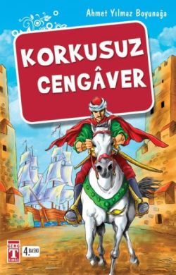 Korkusuz Cengaver Ahmet Yılmaz Boyunağa Türkçe çocuk kitabı kapağı
