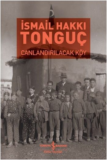 Canlandırılacak Köy - İş Bankası Kültür Yayınları Kitap