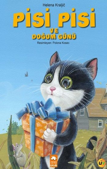 Pisi Pisi ve Doğum Günü - Eksik Parça Yayınları Kitap