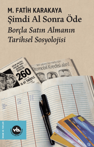 Şimdi Al Sonra Öde - Vakıfbank Kültür Yayınları Kitap