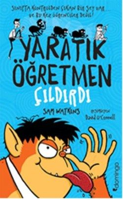 Yaratık Öğretmen Çıldırdı - Domingo Yayınevi Kitap