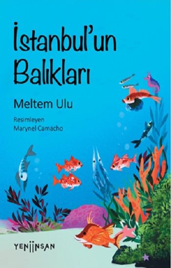 İstanbul’un Balıkları - Yeni İnsan Yayınları Kitap